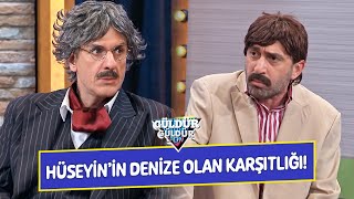 Hüseyin'in Denize Olan Karşıtlığı! - Güldür Güldür Show