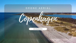 Copenhagen from Above | Drone Aerial 4K