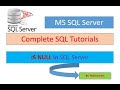 Part 25 IS NULL | IS NOT NULL in SQL Server | For Beginners | SQL Tutorial