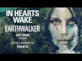 in hearts wake rebirth