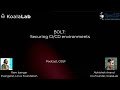 [Koala Tools] BOLT: Securing your GitHub Actions with 1 line of Code [Podcast with OpenSSF]
