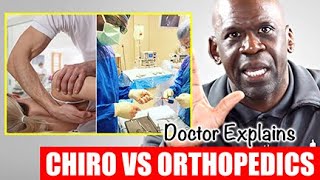 CHIROPRACTIC VS ORTHOPEDIC SURGEON: Which One Is Right For YOU?