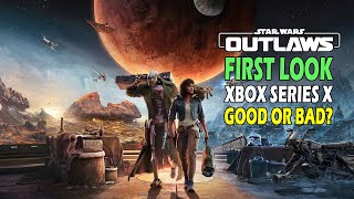 Star Wars Outlaws First Look Xbox Series X (Good Or Bad?)