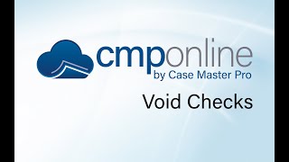 CMPOnline - Voiding Checks