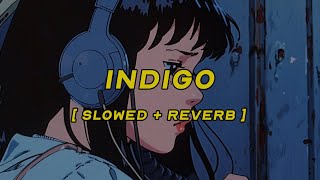 sam barber, avery anna - indigo [ slowed + reverb ] (lyrics)