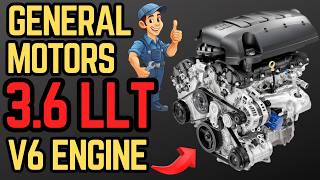 GM 3.6-liter LLT V6 Engine: Problems, Issues, and Reliability explained!