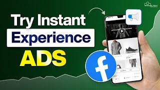 New Way to Run Meta Ads in 2025: How to Create \u0026 Run Instant Experience Ads