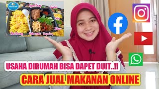 cara jual makanan online - jualan makanan online di rumah