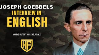 Joseph Goebbels Interview in English - 1933 (AI)