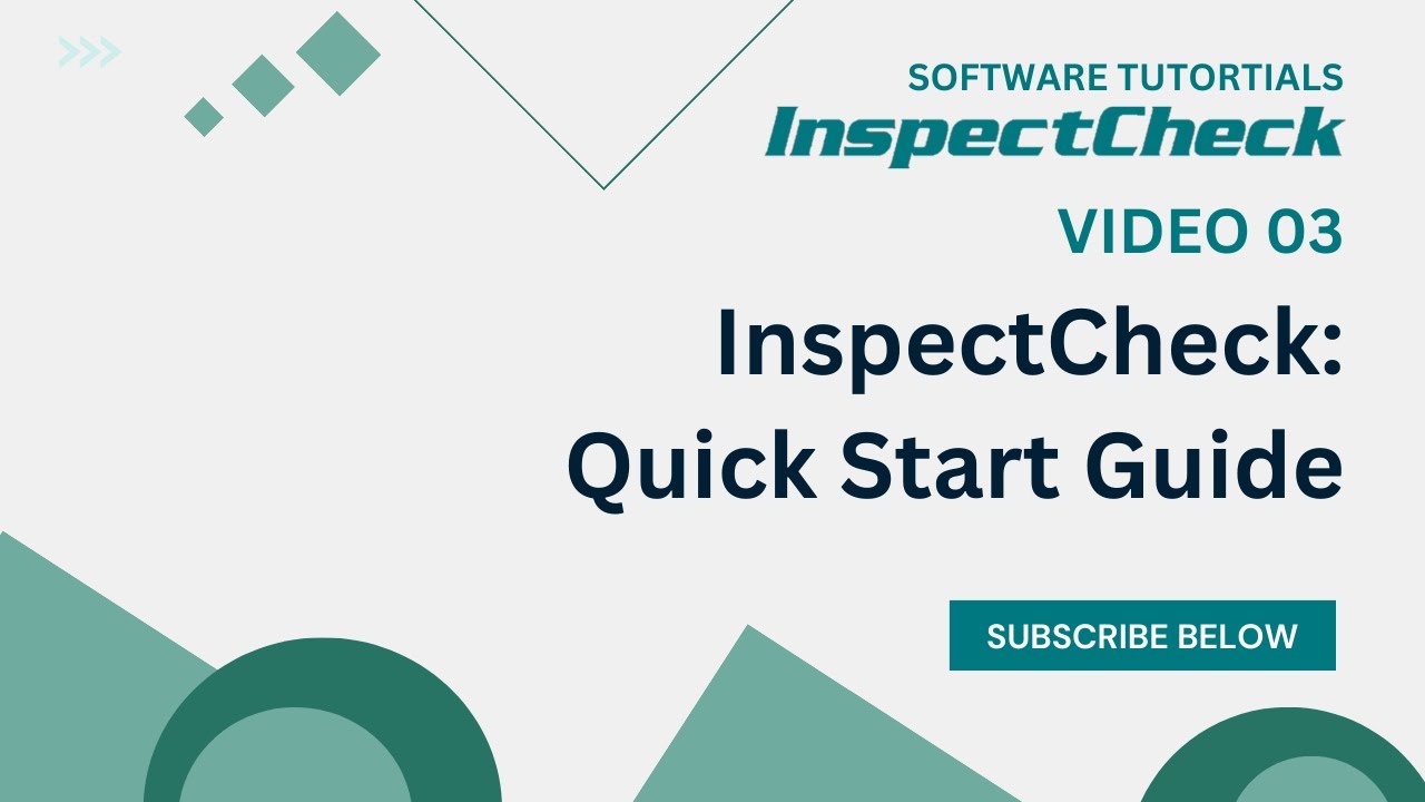 Tutorial 03 Inspectcheck Quick Start Guide Youtube
