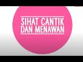 Sihat Cantik dan Menawan  - Ashraff Ali