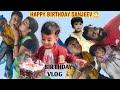 SANJEV Birthday 🎉🎂 vlog | Family Vlog | birthday celebration 🥳 | Sana-vlogs