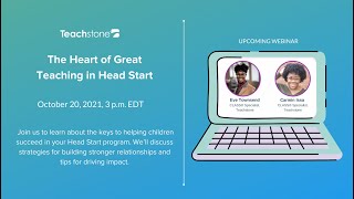 The Heart of Great Teaching in Head Start