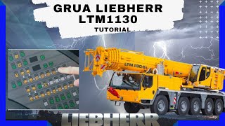 Grúa LIEBHERR LTM1130👀parte 1 [funcionamiento de tablero de cada control de la cabina del camión]