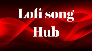 lofi music,sad lofi jukebox,lofi hip hop mix Best of Bollywood Lofi Mixtape to relax  2023