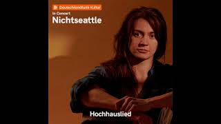 Nichtseattle - Live - Deutschlandradio Kultur (27.2.2023)