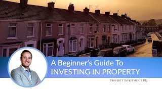 🔵 Property Investment for Beginners