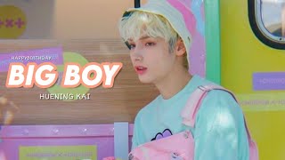 [FMV]❝ HUENING KAI - BIG BOY❞