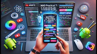 "🚀 MSBTE MAD Practical 7: 📱 EditText & TextView Implementation | Android Studio Tutorial"