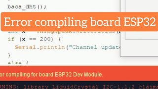 Error Compiling for board ESP32 Dev Module | How to fix Error compiling ESP32 Board