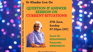 Dr Khadar live - Question & Answer session on current situations || Dr Khadar lifestyle