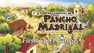 Pancho Madrigal - Fiesta en El Galope