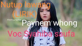 NUTUP LAWANG✍️(LIRIK) ✍️Syahiba saufa