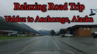 Road trip Valdez to Anchorage, Alaska. lofi Chill Drive, Stress Relief Relaxing video.