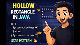 Hollow Rectangle Pattern in Java | Star Pattern Using Nested Loops 🔥