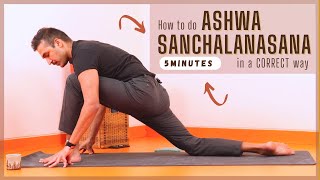 Ashwa Sanchalanasana | 5 Minute Yoga