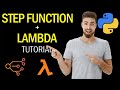 AWS Step Functions with Lambda Tutorial | Step by Step Guide