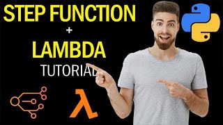 AWS Step Functions with Lambda Tutorial | Step by Step Guide