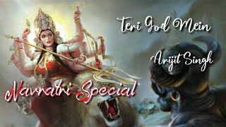 Navratri Special Status | Maiya Teri Jai JaiKaar | Arijit Singh | Teri God Mein Sar Hai Maiya