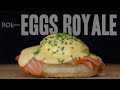 EGGS ROYALE | Eggs Benedict With Salmon