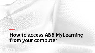 How to access ABB MyLearning from your computer?
