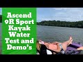 Water Test Ascend 9R Sport Kayak and demo