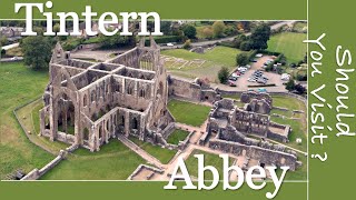 Tintern Abbey in South Wales - Should you visit ?