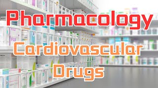 Cardiovascular drugs/心血管药物