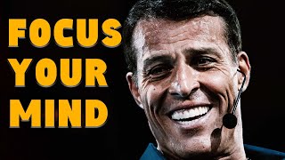 Mastering Focus: Unlock Your Mind's Potential - Motivational Speech ft.Tony Robbins