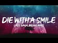 Lady Gaga, Bruno Mars - Die With A Smile (Lyrics)