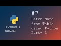How to read data from table in python | extract data from table | Python programming | Part - 3