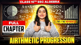 ARITHMETIC PROGRESSION FULL CHAPTER🔥|| ALL PRACTICE SET || ALGEBRA🚀 || CLASS 10TH SSC