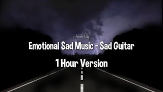 Ru Frequence Emotional Sad Guitar Music 1 Hour Version
