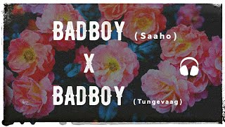 Bad Boy x Bad Boy (Hindi x English Remix)[Saaho x Tungevaag]🔊Bass Boosted