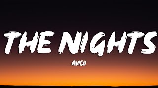 Avicii - The Nights Lyrics