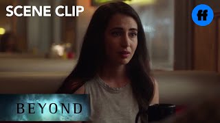 Beyond | Season 2, Episode 7: We Need To Stop | Freeform