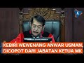 MKMK Larang Anwar Usman Ikut Adili Gugatan Baru soal Batas Usia Capres-Cawapres