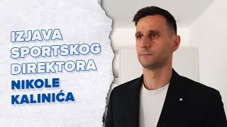 Izjava sportskog direktora Nikole Kalinića