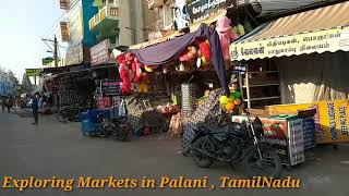 Exploring Markets in Palani, TamilNadu #PalaniMarkets