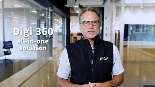 Digi 360: The New Way We Do Business